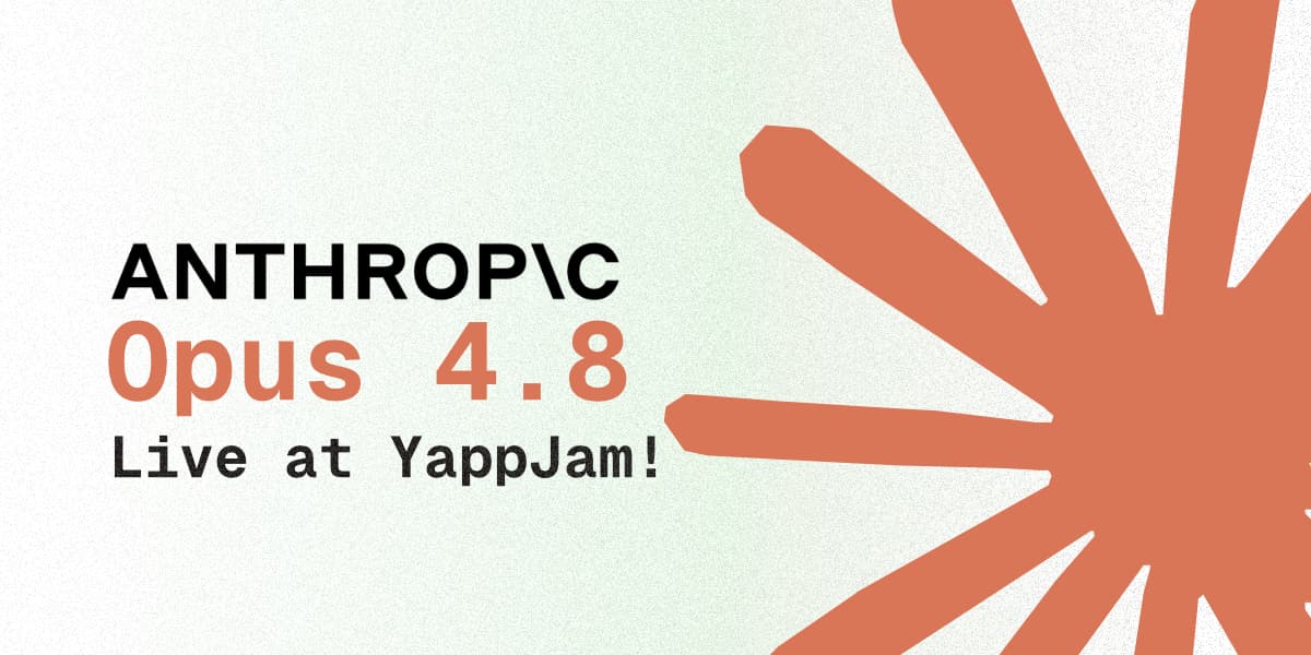 Claude Opus 4.8, now live in every YappJam room